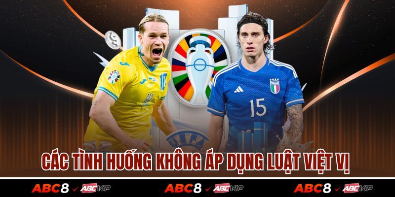 Các tình huống không áp dụng luật việt vị 