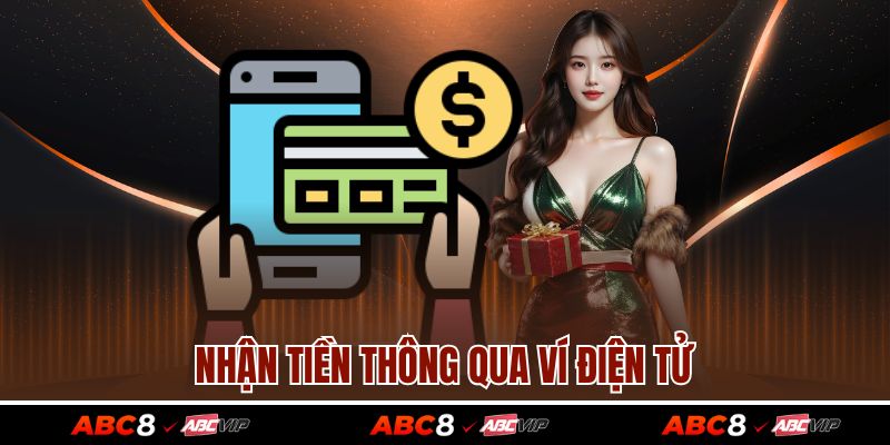Nhận tiền thông qua ví điện tử